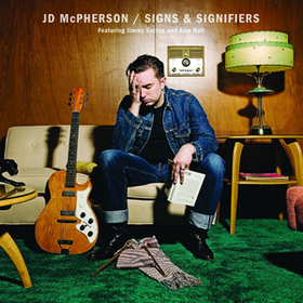 Signs & Signifiers Jd Mcpherson