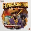 Funk & Cinema - Best Of Funk In Movies