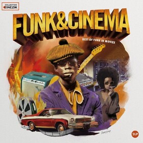 Funk & Cinema - Best Of Funk In Movies Various Artists