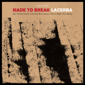 Lacerba Made To Break