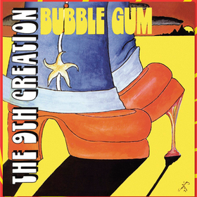 Bubble Gum The 9th Creation