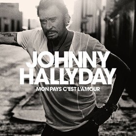 Mon Pays C'est L'amour Johnny Hallyday