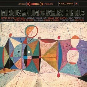 Mingus Ah Um (Coloured) Charles Mingus