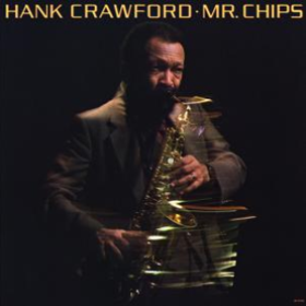 Mr. Chips Hank Crawford