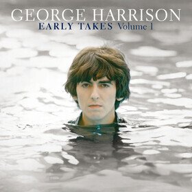 Early Takes Volume 1 George Harrison