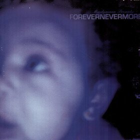 Forevernevermore (25th Anniversary Edition) Moodymann