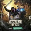 Dying Light: The Beast (Original Game Soundtrack)