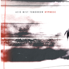 Acid Mist Tomorrow Hypno5e