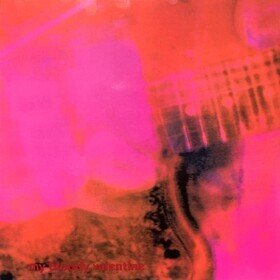 Loveless My Bloody Valentine