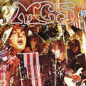 Kick Out the Jams (Limited Edition) Mc5