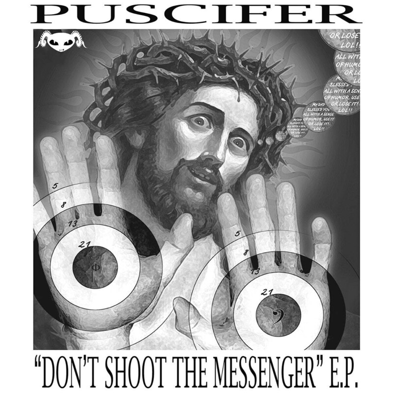 "Don't Shoot The Messenger" E.P.