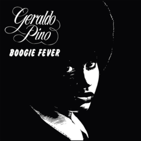 Boogie Fever Geraldo Pino