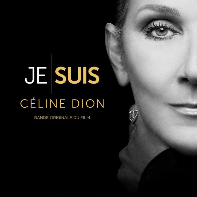 Je Suis : Céline Dion (Bande Originale Du Film)