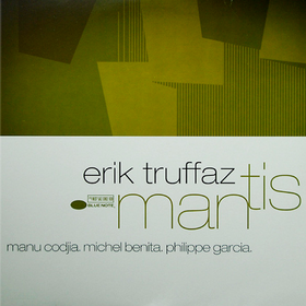 Mantis Erik Truffaz
