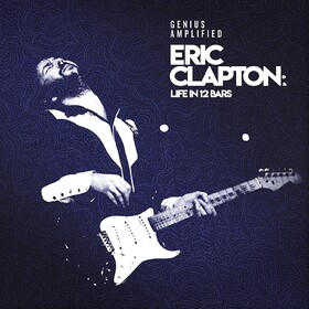 Eric Clapton: Life In 12 Bars (Limited Edition) Original Soundtrack