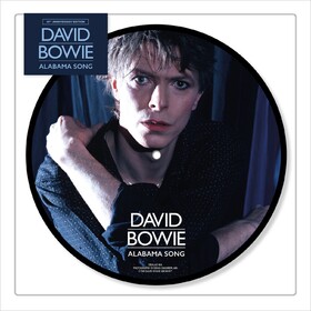 Alabama Song (Picture Disc) David Bowie