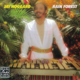 Rain Forest Jay Hoggard