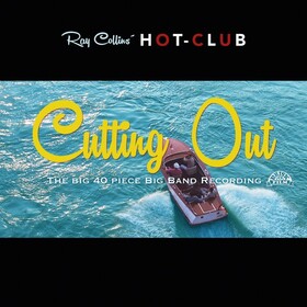 Cutting Out Ray Collins' Hot Club