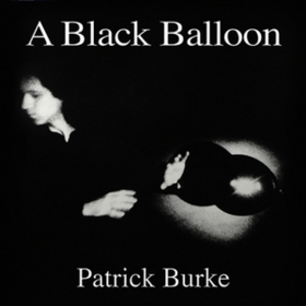 A Black Balloon Patrick Burke