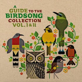 A Guide To The Birdsong Collection: Vol I & II Various Artists