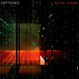 Koi No Yokan Deftones