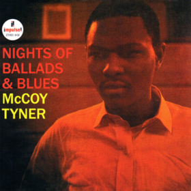 Nights Of Ballads & Blues Mccoy Tyner