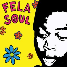 Fela Soul Fela Kuti Vs. De La Soul