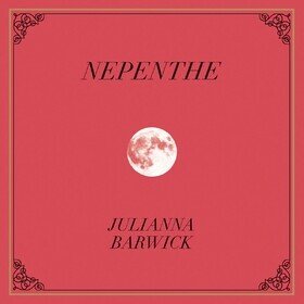 Nepenthe Julianna Barwick