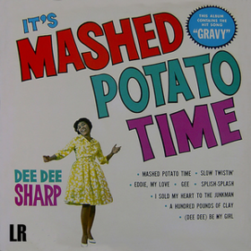 It's Mashed Potato Time Dee Dee Sharp