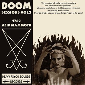 Doom Sessions, Vol. 2 1782 & Acid Mammot