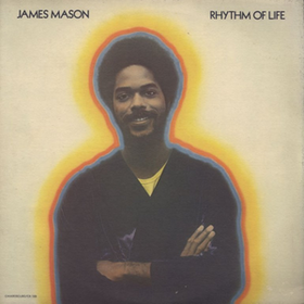 Rhythm Of Life James Mason