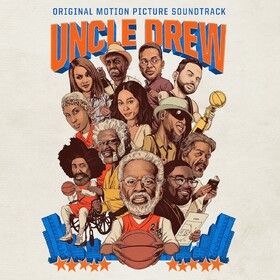 Uncle Drew Original Soundtrack