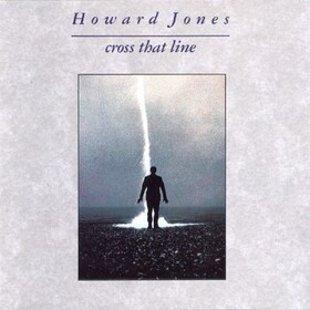 Cross That Line (Limited Edition) Howard Jones