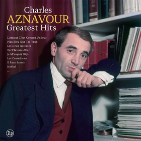 Greatest Hits Charles Aznavour