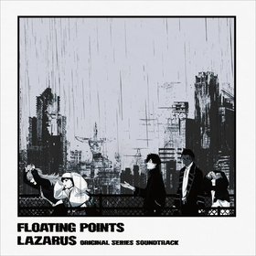 Lazarus (Adult Swim Original Series Soundtrack) Floating Points