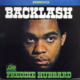 Backlash Freddie Hubbard