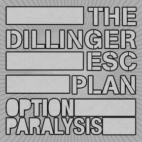 Option Paralysis (Limited Edition) Dillinger Escape Plan
