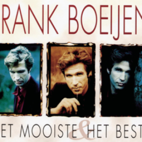 Het Mooiste & Het Beste Frank Boeijen