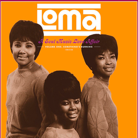 Loma: A Soul Music Love Affair Volume 1 Various Artists