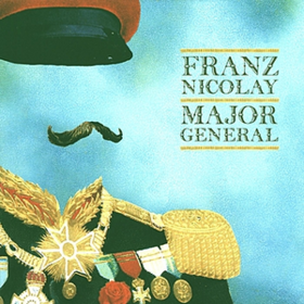 Major General Franz Nicolay