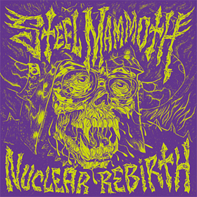 Nuclear Rebirth Steel Mammoth