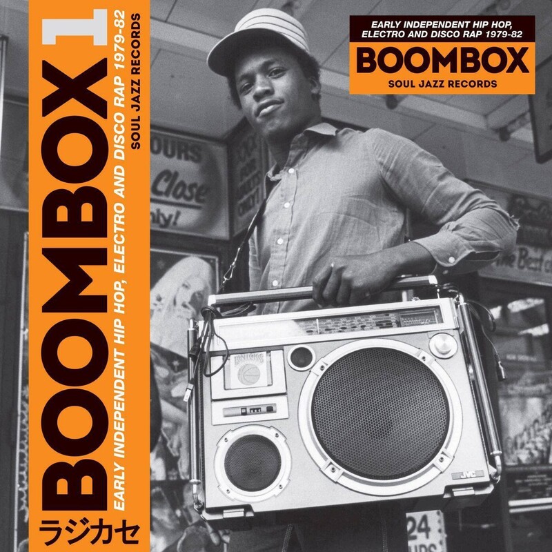 Boombox 1 (Early Independent Hip Hop, Electro And Disco Rap 1979-82)