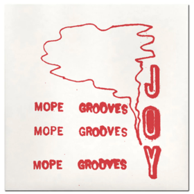 Joy Mope Grooves