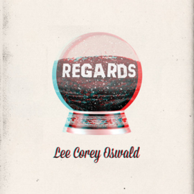 Regards Lee Corey Oswald