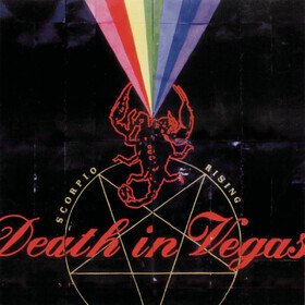 Scorpio Rising (2025 Reissue) Death In Vegas