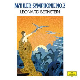 Mahler: Symphonie No. 2 New York Philharmonic, Leonard Bernstein