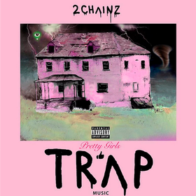 Pretty Girls Like Trap Music Two Chainz