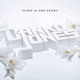 Sleep Is The Enemy Danko Jones