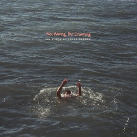 Not Waving, But Drowning Loyle Carner