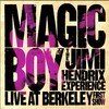 Magic Boy: the Jimi Hendrix Experience Live At Berkeley [First Show]